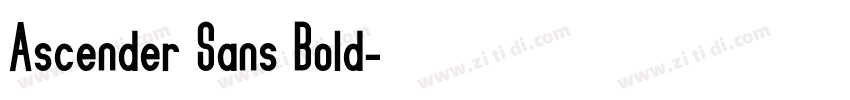 Ascender Sans Bold字体转换